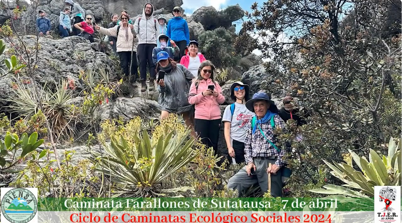 Memorias de la Caminata Ecológico Social a los Farallones de Sutatausa