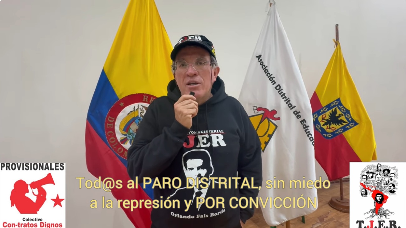 Tod@s al PARO DISTRITAL, sin miedo a la represión y POR CONVICCIÓN