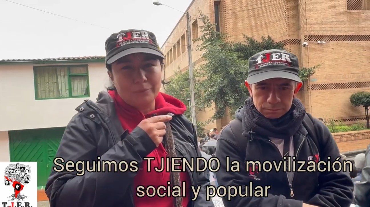 Seguimos TJIENDO la movilización social y popular