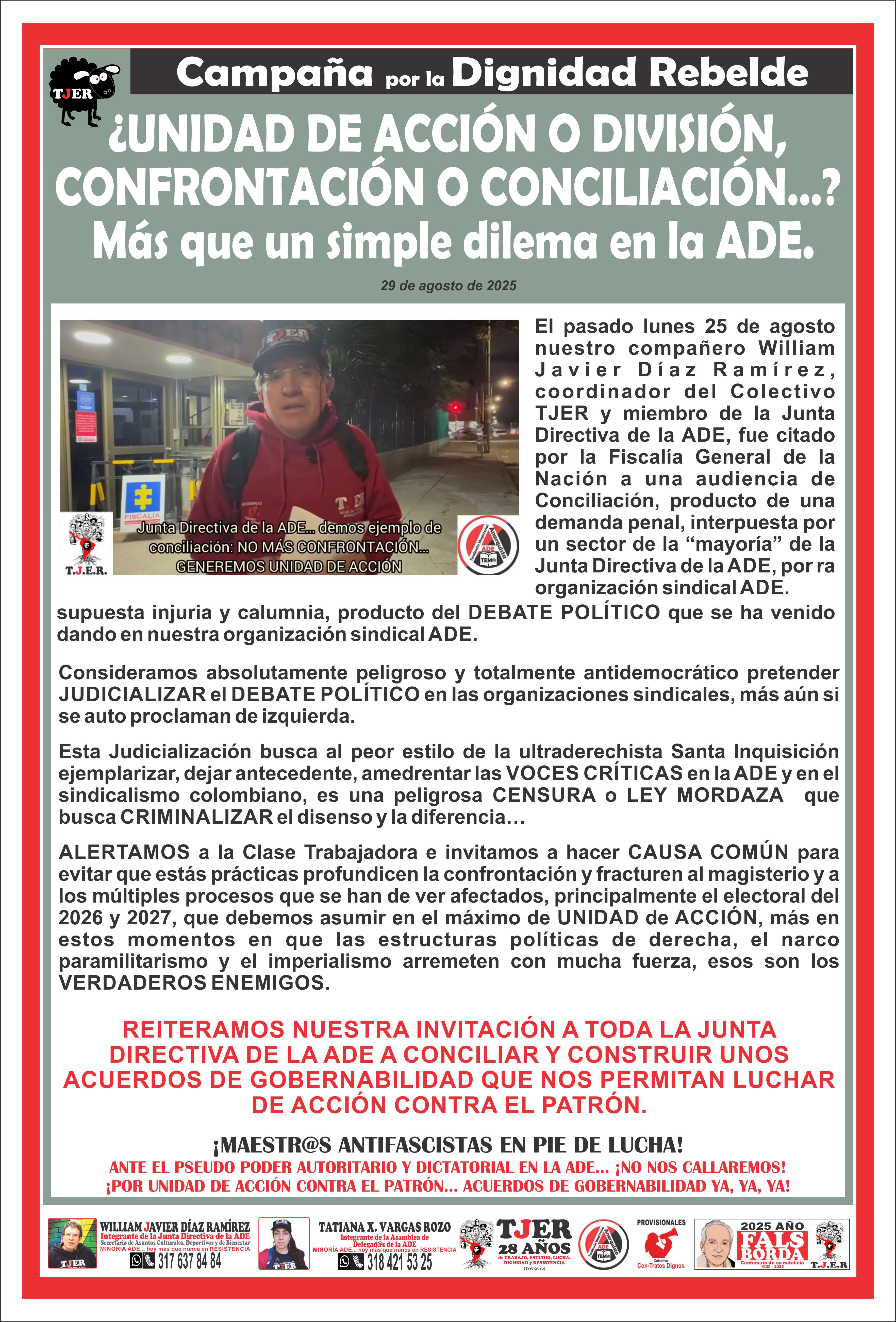 ¿UNIDAD DE ACCIÓN O DIVISIÓN, CONFRONTACIÓN O CONCILIACIÓN…?Más que un simple dilema en la ADE