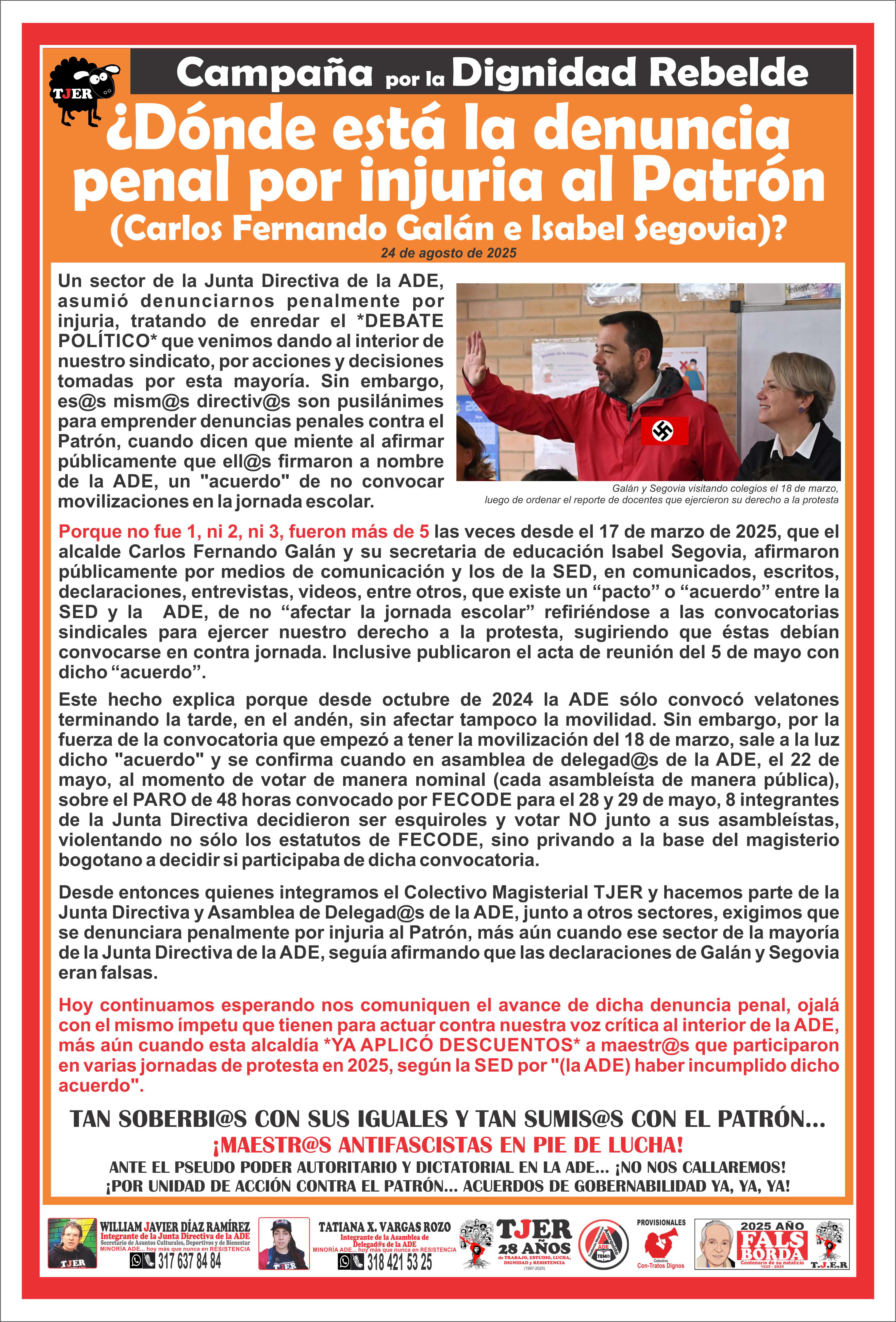 ¿Dónde está la denuncia penal por injuria al patrón (Carlos Fernando Galán e Isabel Segovia)?
